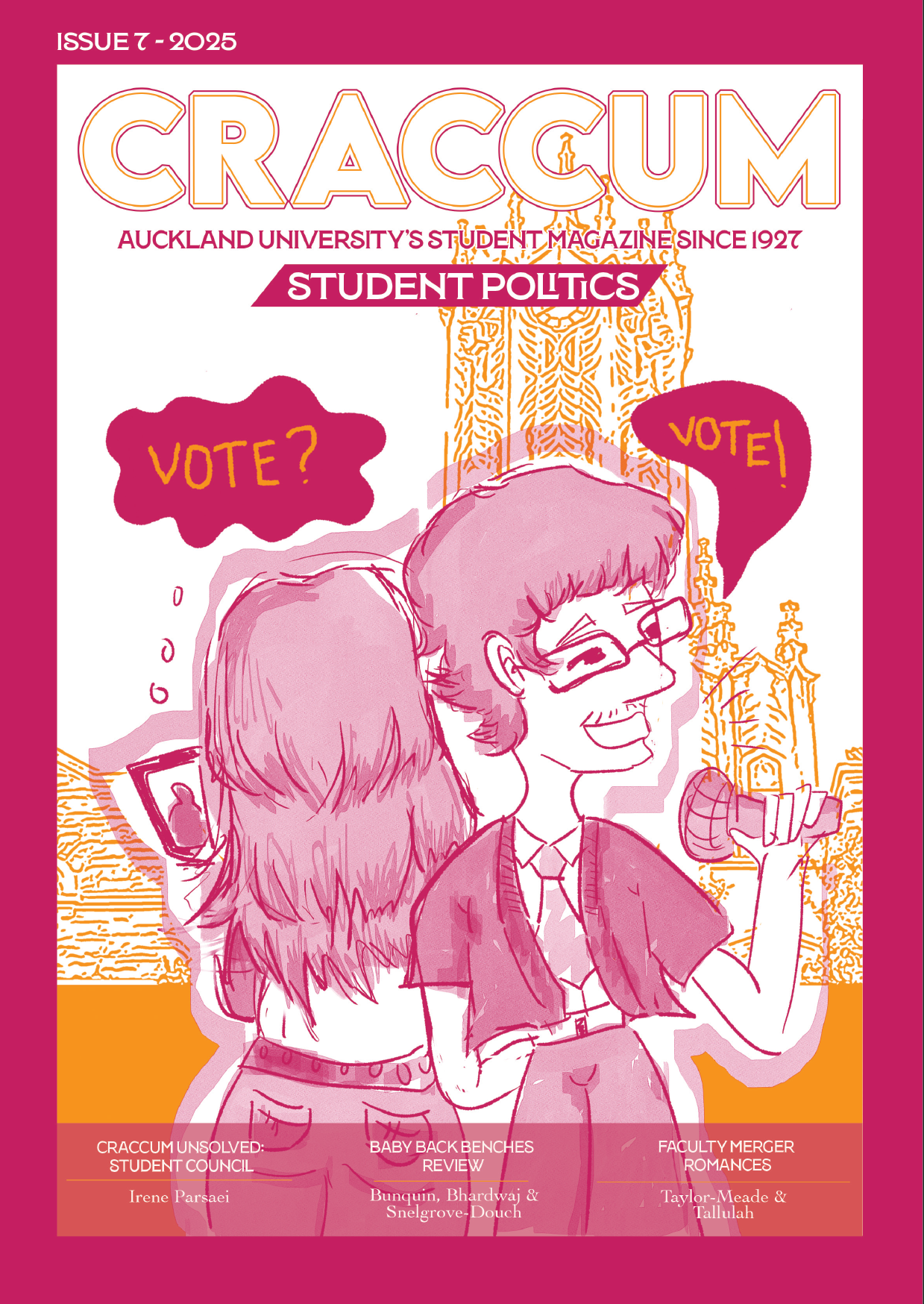 2025 Issue 7: Student Politics Edition