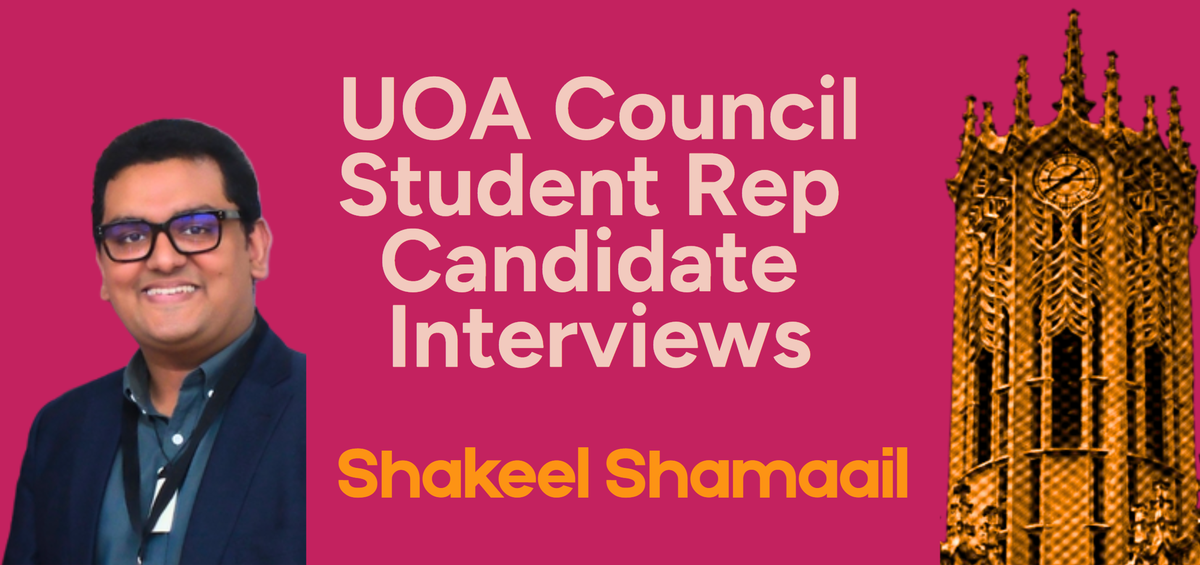 Interview with Shakeel Shamaail | UOA Council Student Rep Candidate