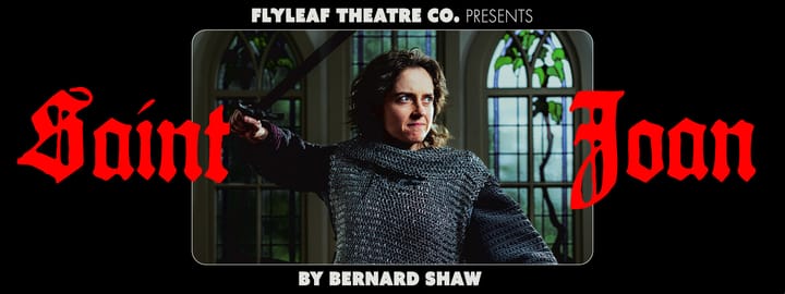 She Goes to the Fire: Saint Joan and the Fight for Truth